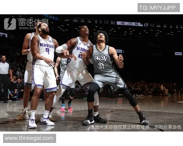 精彩对决回顾NBA篮网与国王全场精彩瞬间重温